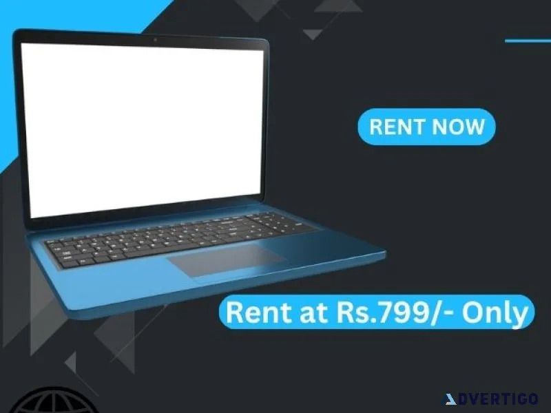 Laptop on rent at rs 799/- only