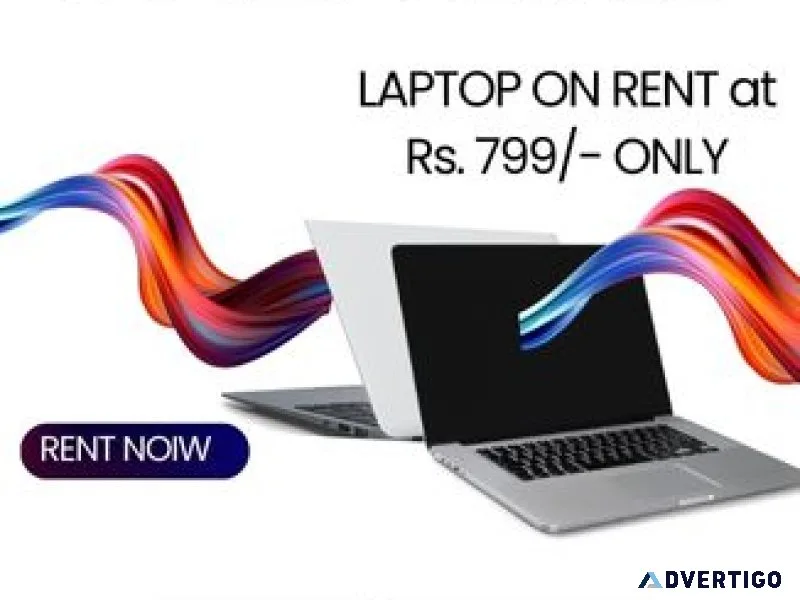 Laptops on rent in mumbai starts at rs799/-