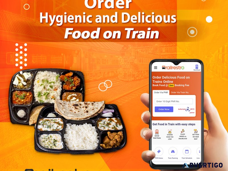 Enriching Journey with Fresh and Hygienic Food on Train