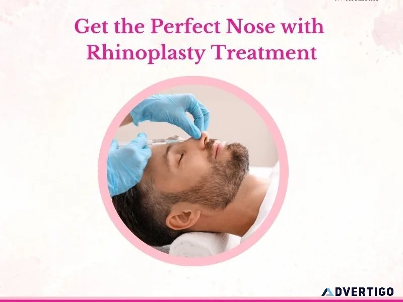 Get the perfect nose with rhinoplasty treatment