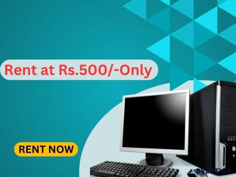 Computer on rent in mumbai rs 500/- only