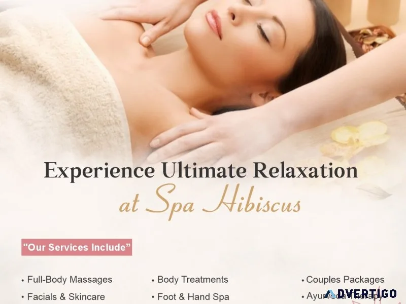 Spa hibiscus india - the best luxury spa service center