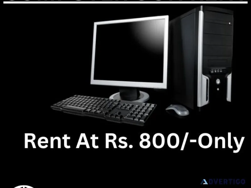 Computer on rent in mumbai rs 800/- only