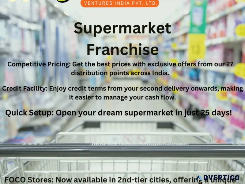 Supermarket franchise investments | grow with mega mart ventures