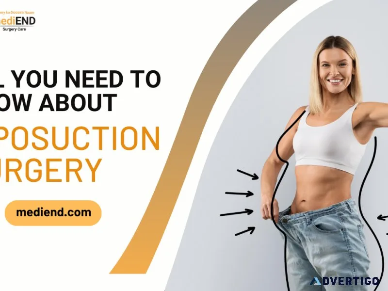 All you need to know about liposuction surgery and its benefits