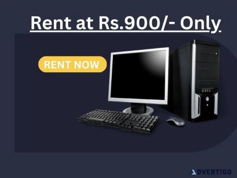 Computer on rent in mumbai rs 900/- only