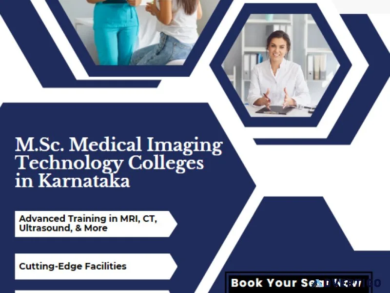 Top msc medical imaging technology colleges in karnataka