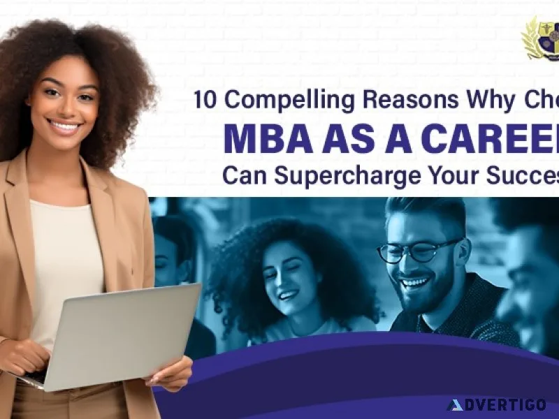10 compelling reasons: why choose mba for career ?