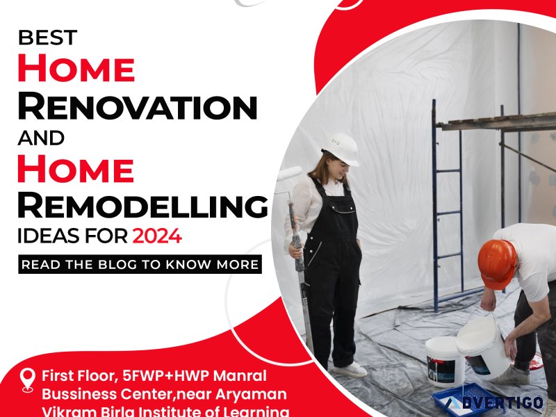 Best home renovation and home remodelling ideas for 2024