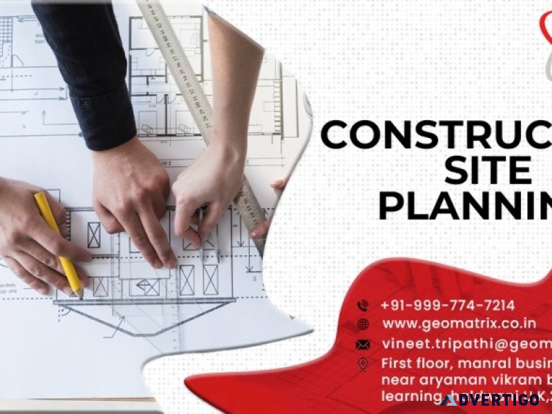 Construction site planning services in haldwani
