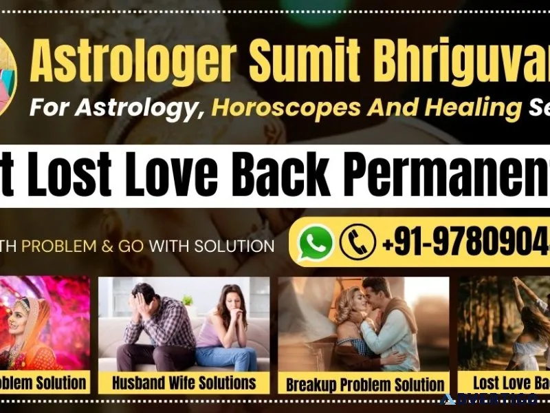 How to get your lost love back permanently