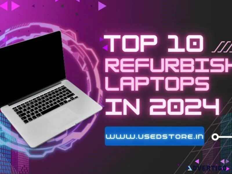 Top 10 refurbished laptops in 2024