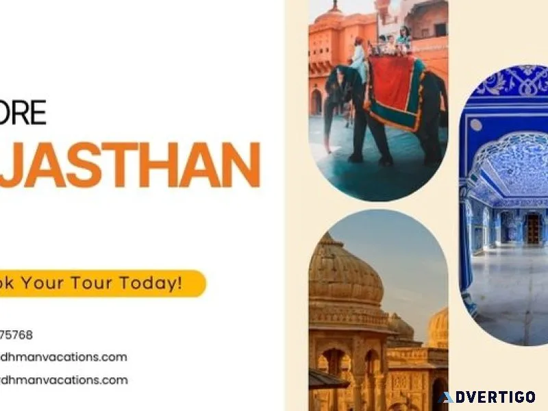 Discover rajasthan tour packages for your perfect holiday