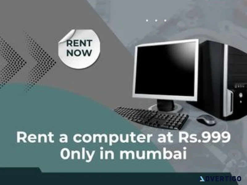 Computer on rent at rs 999/- only