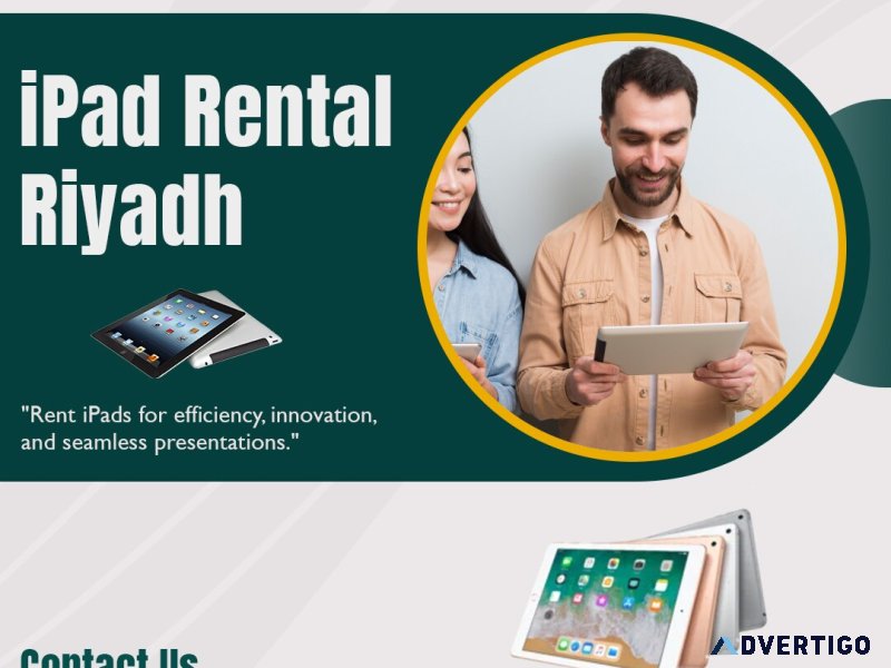 What to look for in a reliable ipad rental provider in ksa?