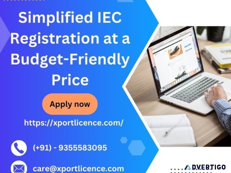 Simplified iec registration at a budget-friendly price