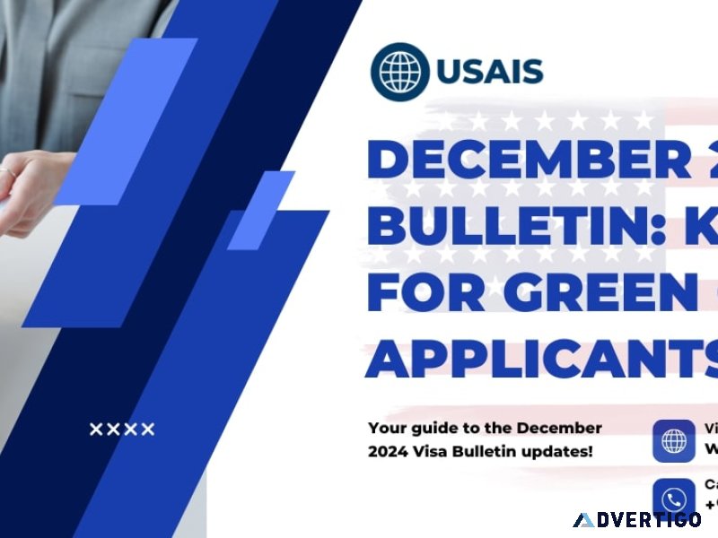 December 2024 visa bulletin: key dates for green card applicants