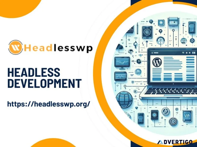 Headless development: a smarter way to build websites