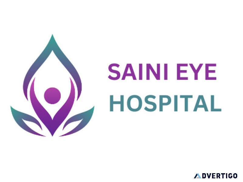 Best eye care hospital in pathankot - saini eye hospital