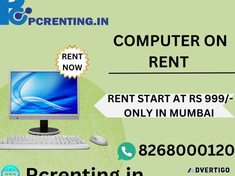 Computer on rent at rs 999/- only in mumbai