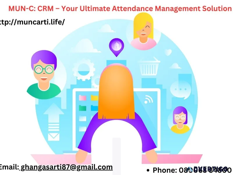 Mun-c: crm – your ultimate attendance management solution