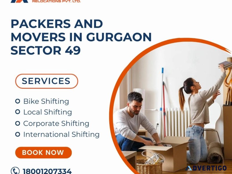 Reliable packers and movers in gurgaon sector 49