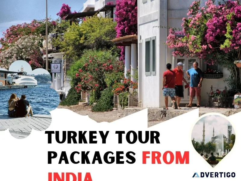 Turkey tours packages from india – book your dream trip now