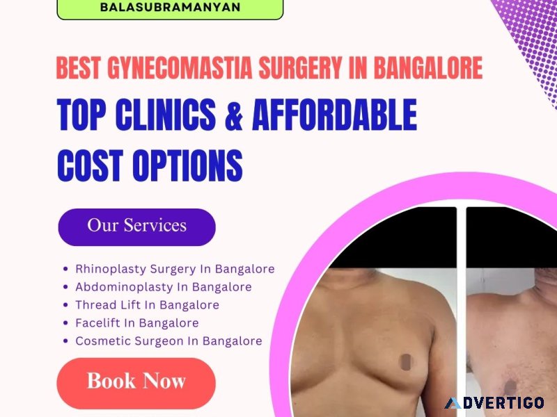 Best gynecomastia surgery in bangalore | top clinics