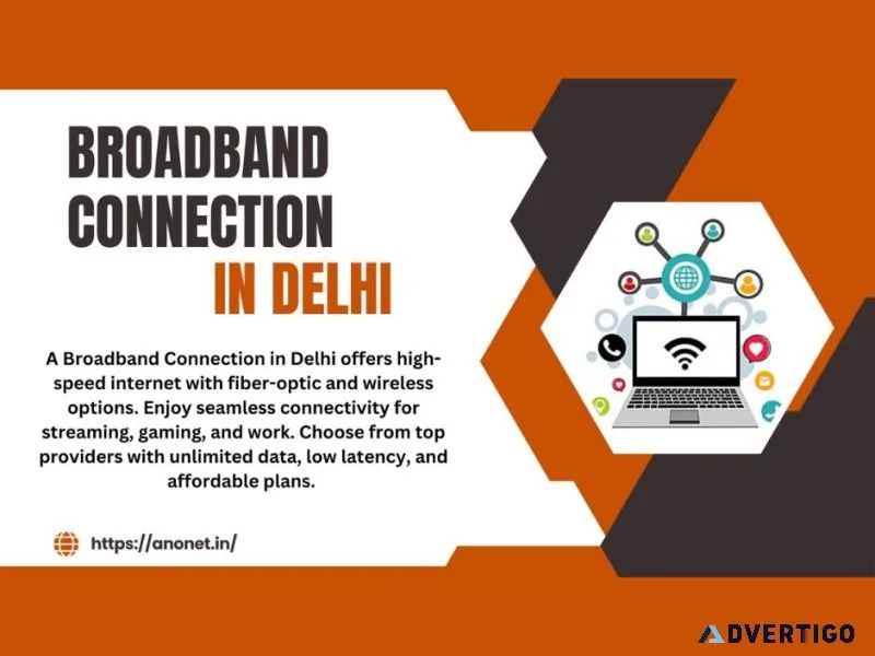 Broadband connection in delhi – enjoy fast internet