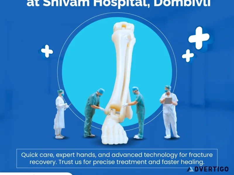 Expert accident fracture treatment at shivam hospital, dombivli