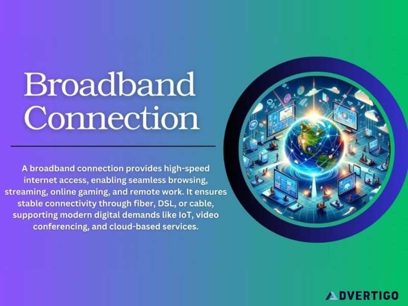 Upgrade your internet with the best broadband connection