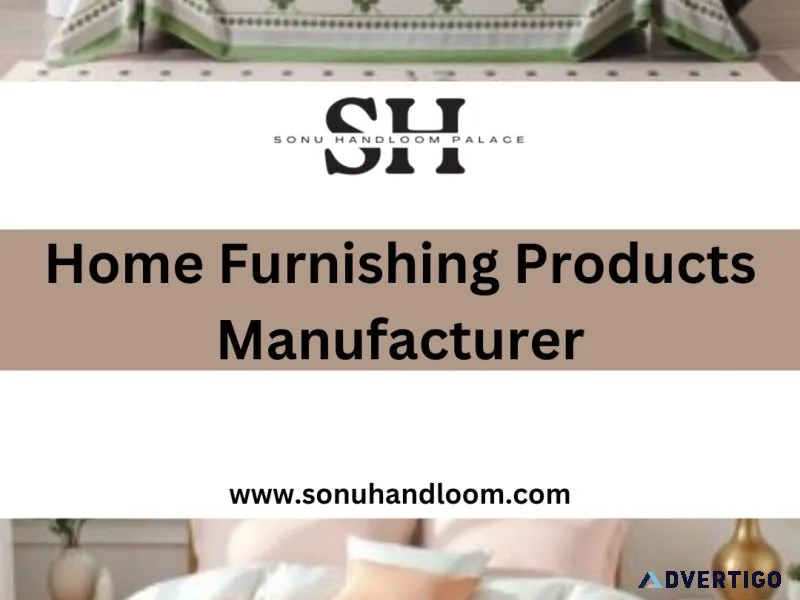 Home furnishing products manufacturer in india