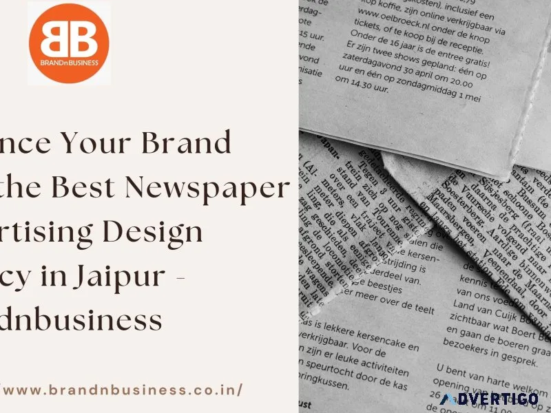 Enhance your brand with the best newspaper advertising design ag