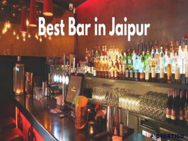 Discover the best bar in jaipur – unwind at the finest spot in t