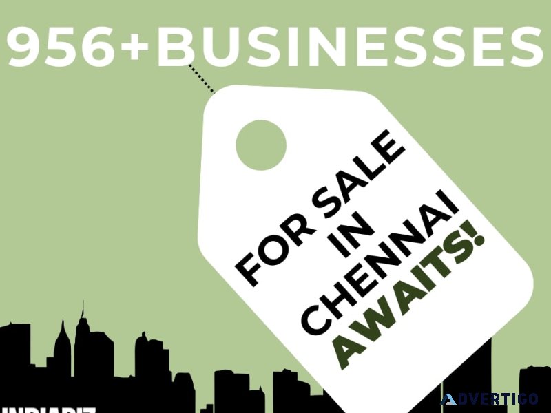 Top business for sale in chennai , awaits at indiabizforsale