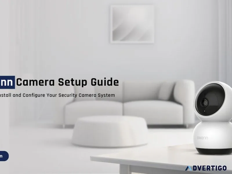 Complete guide to setting up your swann camera