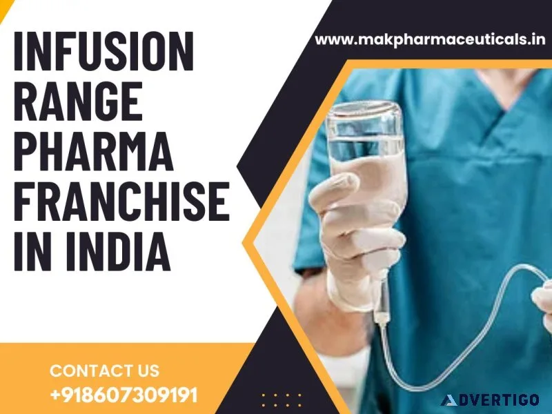 Infusion range pharma franchise in india