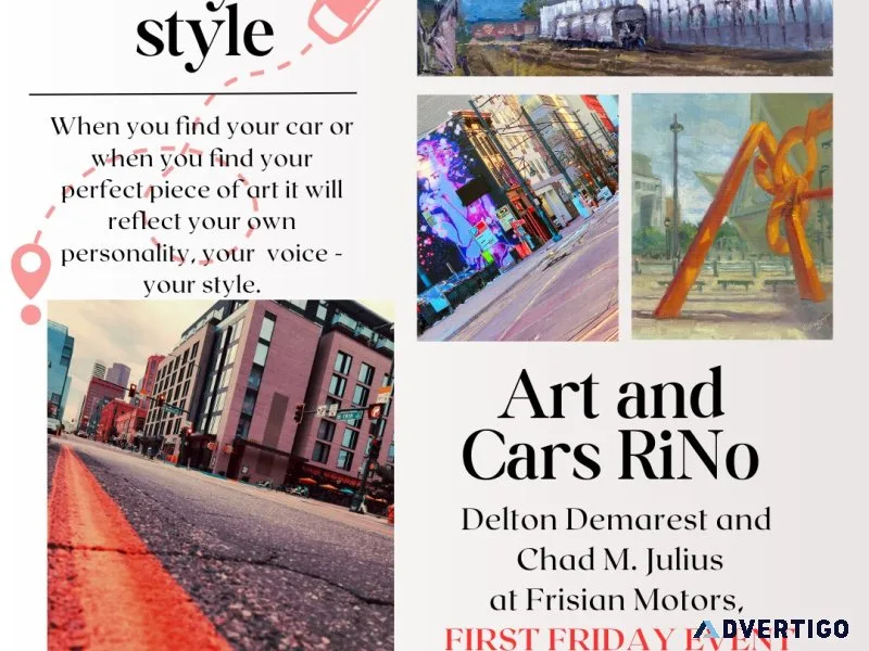 Arts & cars in rino with chad julius and delton demarest
