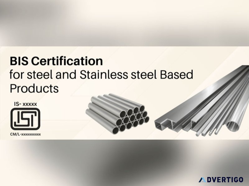Secure your bis certificate for stainless steel products
