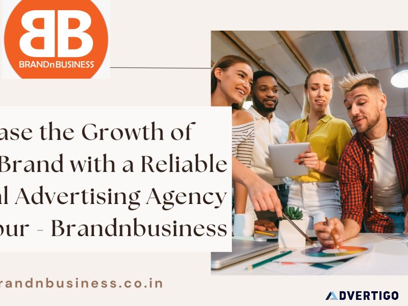 Increase the growth of your brand with a reliable digital advert