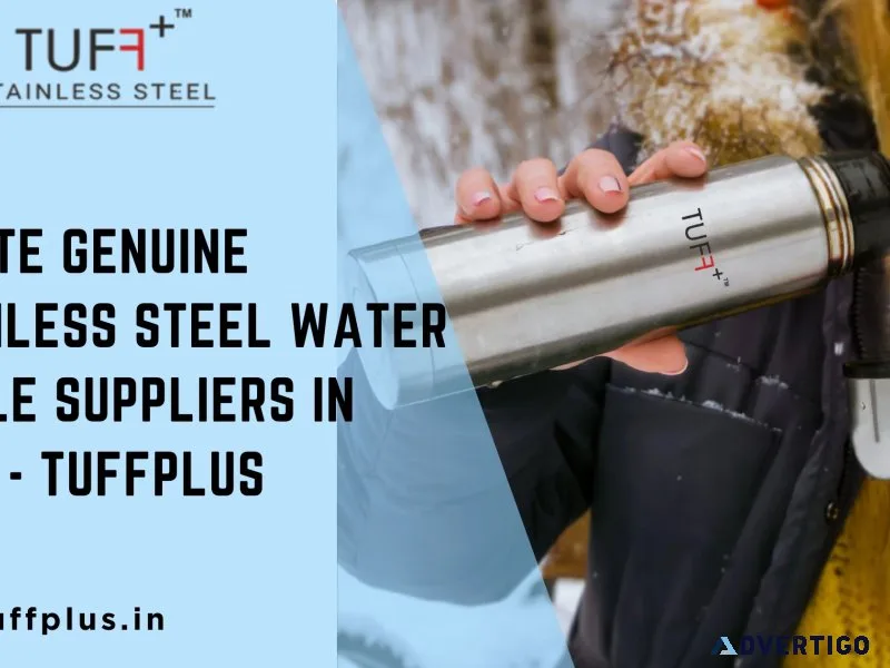 Locate genuine stainless steel water bottle suppliers in india