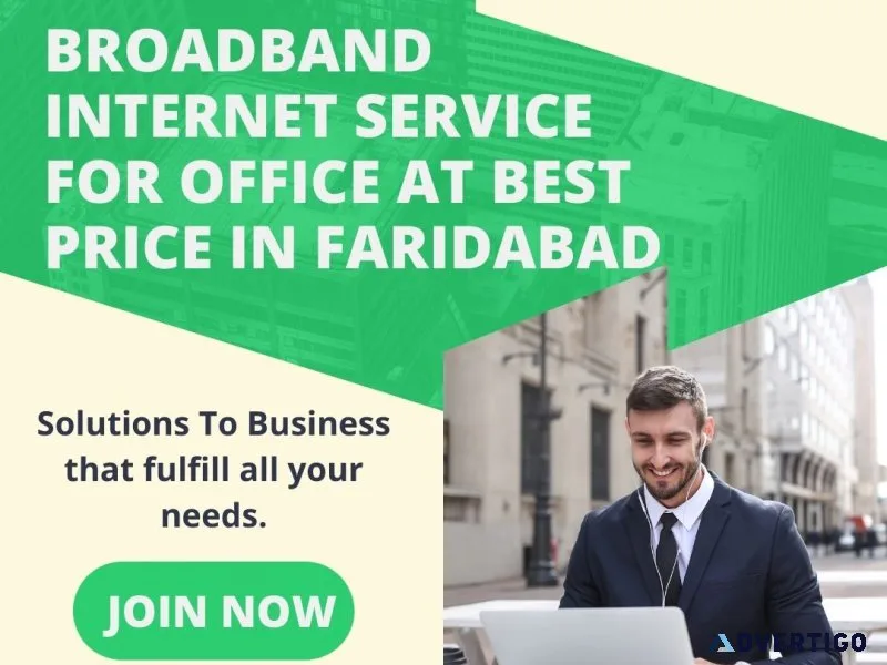 Broadband internet service for office at best price in faridabad