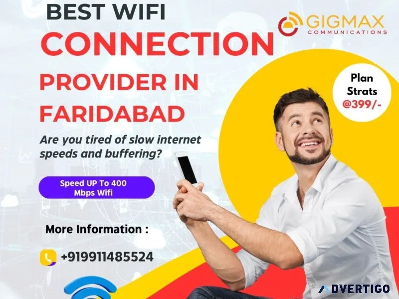 Best wifi connection provider in faridabad – gigmax