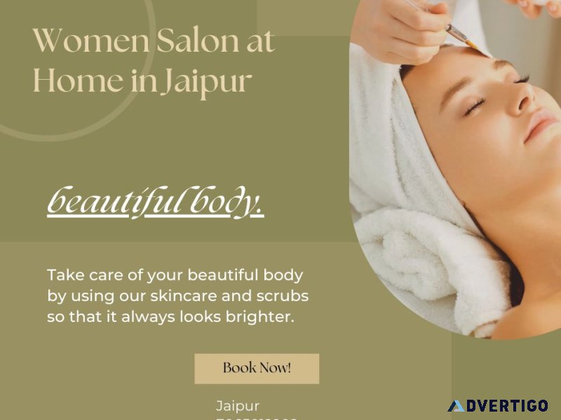 Women salon at home in jaipur – book expert beauticians to your