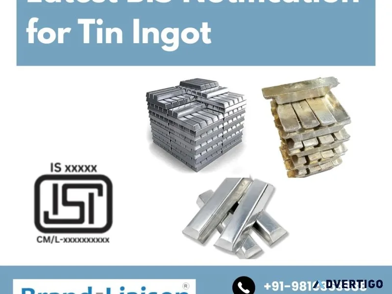 Bis qco for tin ingot 2025 – new compliance requirements for man