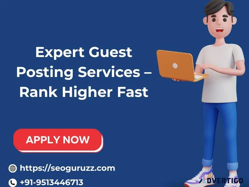 Expert guest posting services – rank higher fast