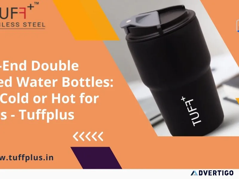 High-end double walled water bottles: stay cold or hot for hours