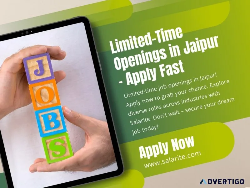 Limited-time openings in jaipur – apply fast