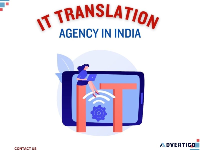Certified it translation agency in india – on-time & affordable