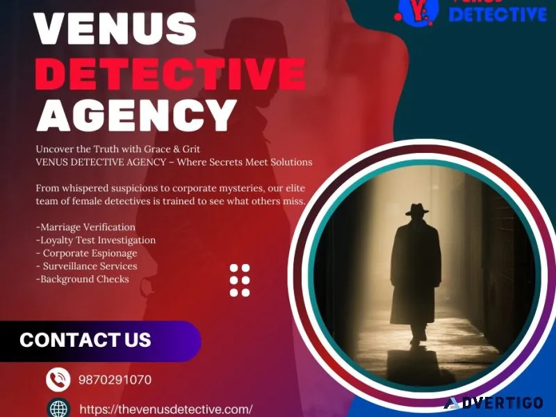 Best detective agency in delhi & india for post matrimonial